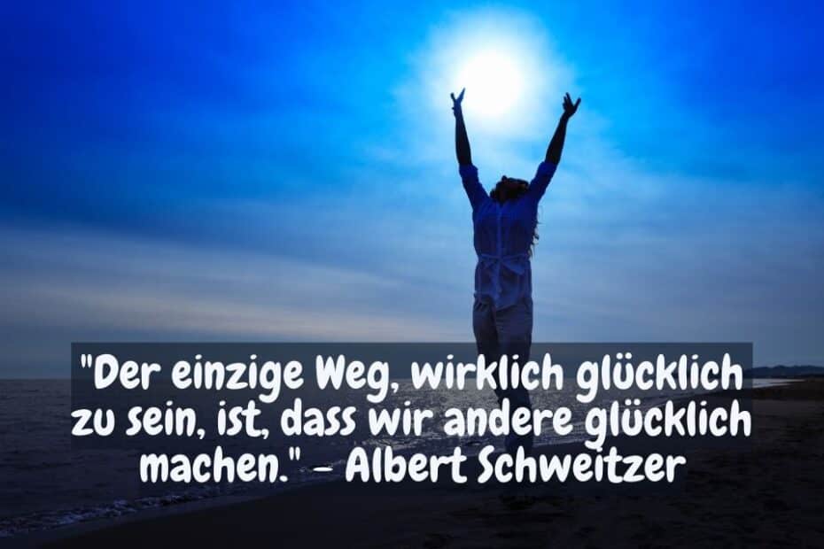 Frau streckt Hände zum blauen Himmel - 45 Zitate Albert Schweitzer Lebensweisheit -