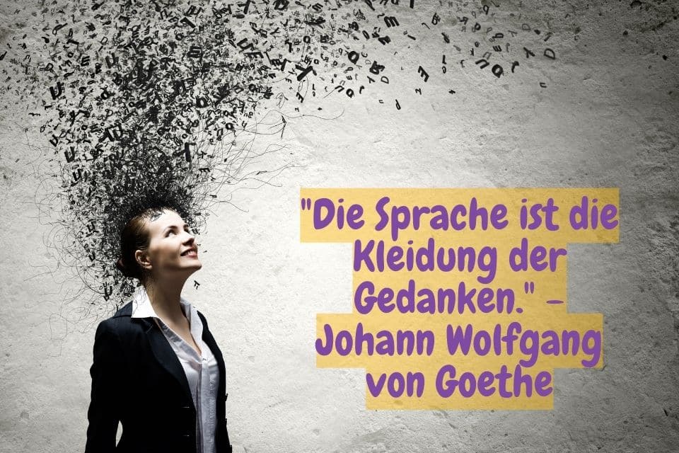 Frau mit Buchstabensalat. Zitat: "Die Sprache ist die Kleidung der Gedanken." - Johann Wolfgang von Goethe