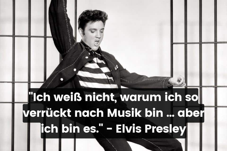 Elvis beim Tanzen. Zitat: "Ich weiß nicht, warum ich so verrückt nach Musik bin … aber ich bin es." - Elvis Presley