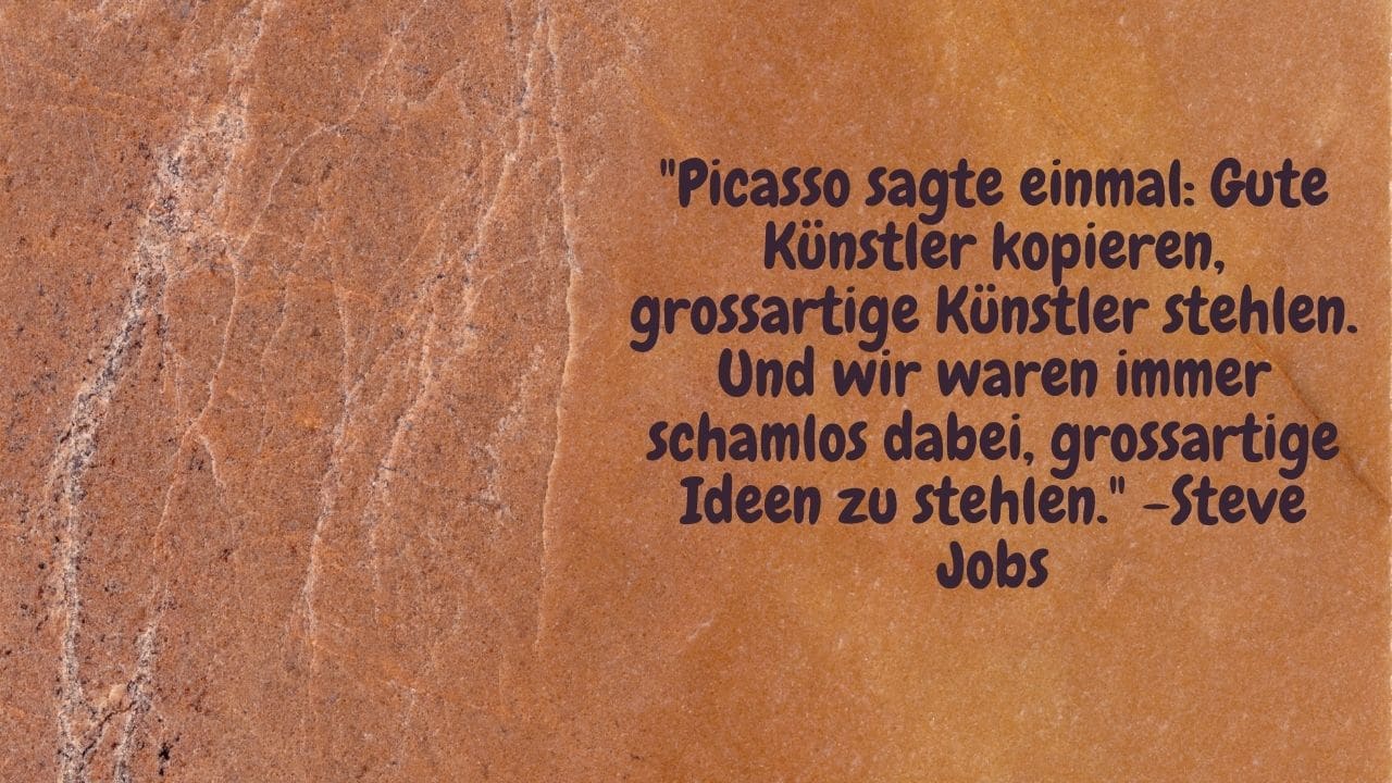 Ein bild von Picasso - mit Steve Jobs Zitat