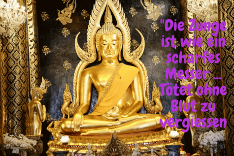 Sitzender Buddha aus Gold -Zitate über die Realität Was lehrt uns Buddha - "Die Zunge ist wie ein scharfes Messer ... Tötet ohne Blut zu vergiessen